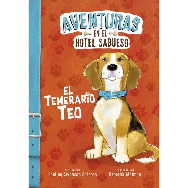 Libro Aventuras en el Hote Sabueso El Temerario Teo